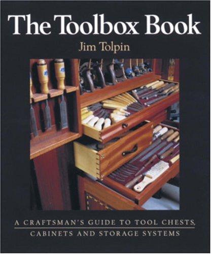 Jim Tolpin: The toolbox book (1995, Taunton Press)