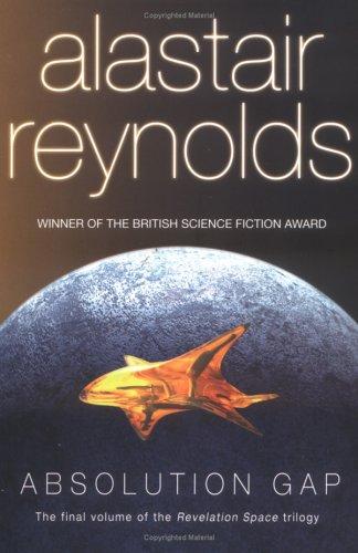 Alastair Reynolds: Absolution gap (2004, Ace Books)