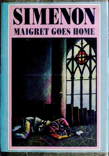 Georges Simenon: Maigret goes home (Hardcover, 1989, Harcourt Brace Jovanovich)