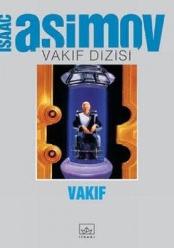 Isaac Asimov: Vakıf (Paperback, Ithaki Yayinlari)