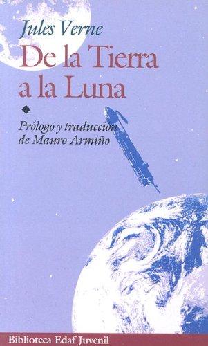 Jules Verne: De la Tierra a la Luna (Paperback, Spanish language, Edaf)