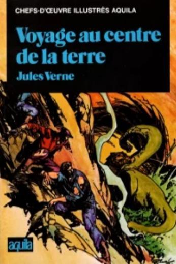 Jules Verne: Voyage au centre de la Terre (aquila) (French language)