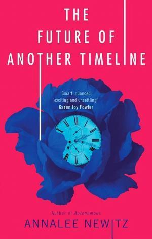 Annalee Newitz, Annalee Newitz: The future of another timeline (2019)