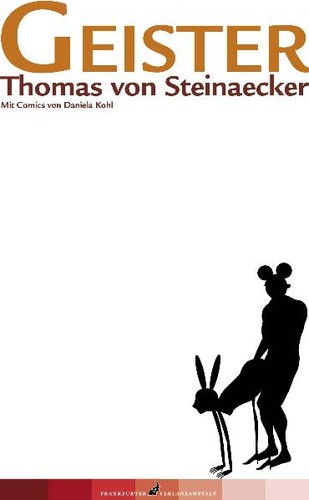 Thomas von Steinaecker: Geister (Hardcover, German language, Frankfurter Verlagsanstalt)