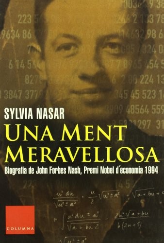 Sylvia Nasar, Àlex Gombau, Jordi Van Campen Obiols: Una ment meravellosa (Paperback, Spanish language, Columna CAT)