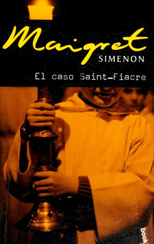 Georges Simenon: El Caso Saint-Fiacre (Paperback, Spanish language, Booket)