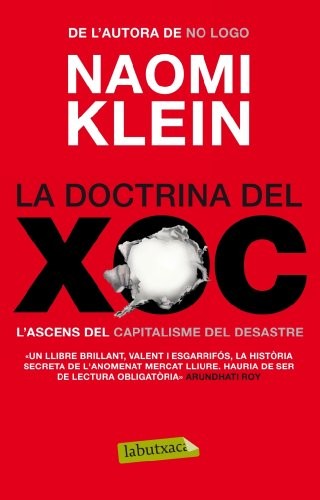 Naomi Klein: La doctrina del xoc (Paperback, labutxaca)