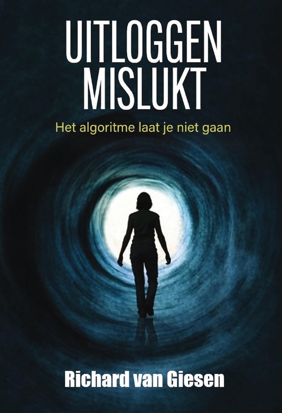 Richard van Giesen: Uitloggen mislukt (EBook, dutch language, Uitgeverij Fantascifi)