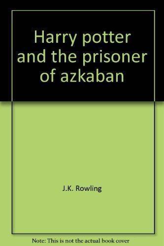 J. K. Rowling: Harry Potter and the prisoner of Azkaban (1999, Ted Smart)