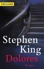 King, Stephen: Dolores (Paperback, German language, Heyne)