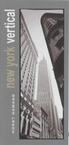 Horst Hamann: New York Vertical (Hardcover, Te Neues Publishing Company)