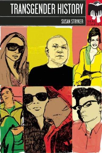 Susan Stryker: Transgender History (Paperback, Seal Press, Distributed by Publishers Group West)