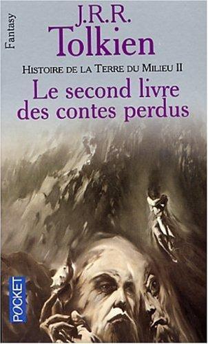 J.R.R. Tolkien: Histoire de la Terre du Milieu Tome 2 (Paperback, French language, 2001, Christian Bourgois editeur)