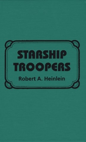 Robert A. Heinlein: Starship Troopers (Amereon Ltd)