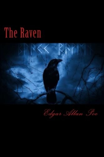 Edgar Allan Poe: The Raven (Paperback, 2018, CreateSpace Independent Publishing Platform)