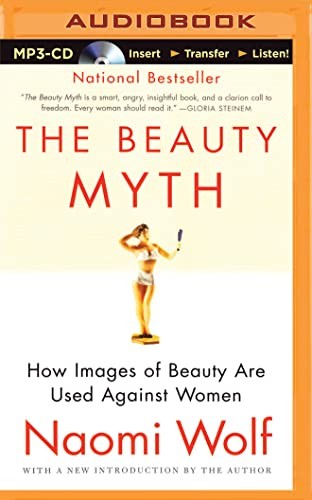 Naomi Wolf, Suzy Jackson: Beauty Myth, The (AudiobookFormat, Brilliance Audio)