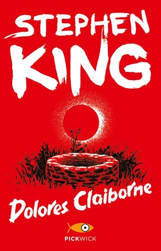 King, Stephen: Dolores Claiborne (Italian language, 2014, Sperling & Kupfer)