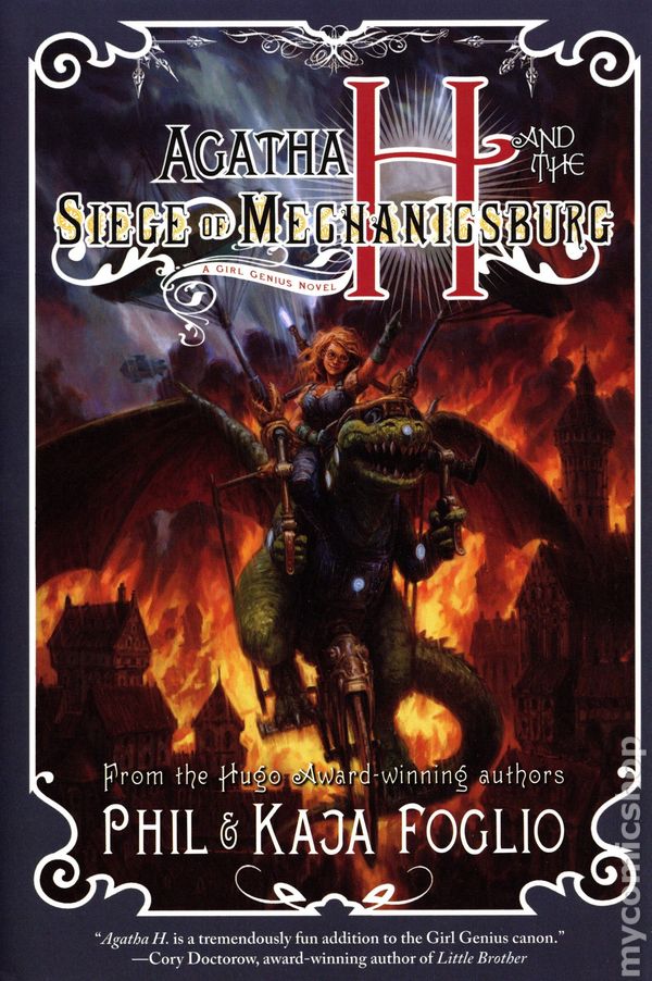 Kaja Foglio, Phil Foglio: Agatha H. and the Siege of Mechanicsburg (2020, Skyhorse Publishing Company, Incorporated)