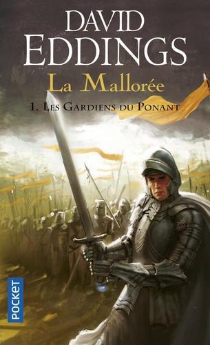 David Eddings: La Mallorée, Tome 1 : les gardiens du Ponant (French language, 2007)