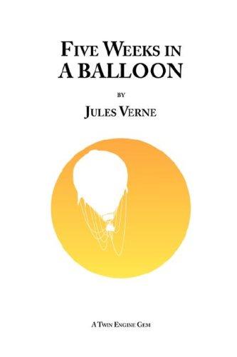 Jules Verne: Five Weeks in a Balloon (Paperback, Lulu.com)