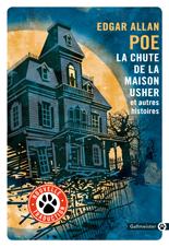 Edgar Allan Poe: La chute de la maison Usher et autres histoires (French language, 2018, Gallmeister)