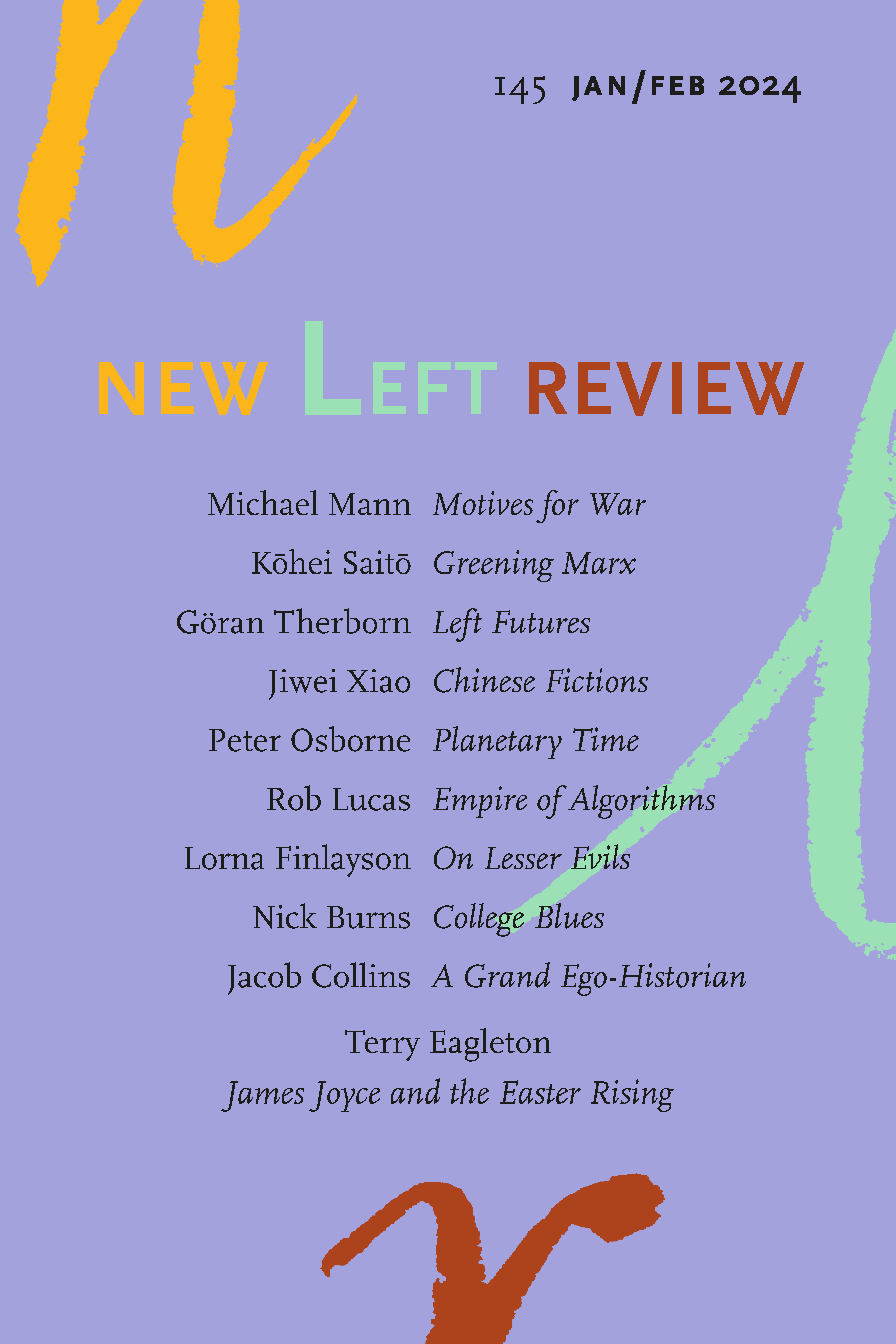 Terry Eagleton, Kōhei Saitō, Michael Mann, Göran Therborn, Jiwei Xiao, Peter Osborne, Rob Lucas, Lorna Finlayson, Nick Burns, Jacob Collins: New Left Review 145 (Paperback, New Left Review)