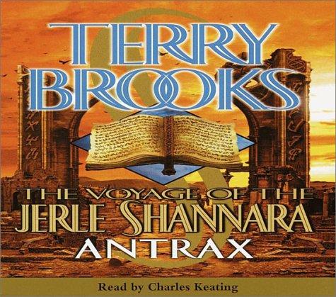 Terry Brooks: Antrax (The Voyage of the Jerle Shannara, Book 2) (AudiobookFormat, Random House Audio)