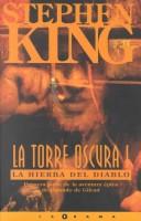 Stephen King: La Torre Oscura I (Hardcover, Spanish language, Ediciones B)