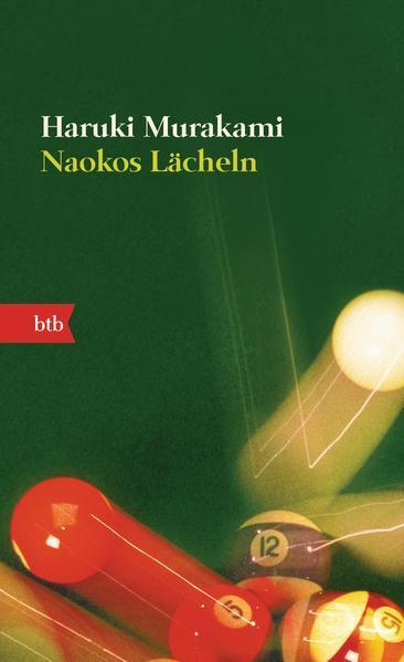 Haruki Murakami: Naokos Lächeln (Paperback, German language, 2003, Btb Bei Goldmann)