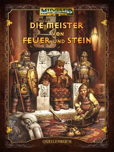 Gerd Hupperich,  Jürgen E. Franke : Die Meister von Feuer und Stein (2009, Verlag für F & SF-Spiele)