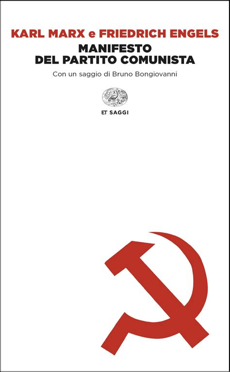 Friedrich Engels, Karl Marx: Il Manifesto del Partito comunista (Hardcover, Italian language, 2014, Einaudi)