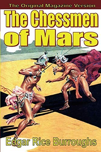 Edgar Rice Burroughs: The Chessmen of Mars (Paperback, Fiction House)