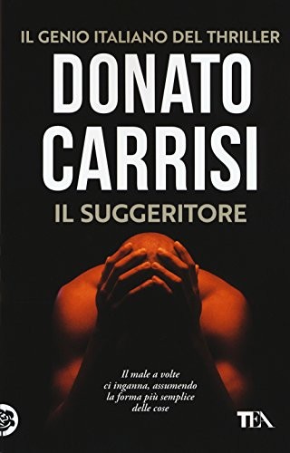 Donato Carrisi: Il suggeritore (Paperback, TEA)