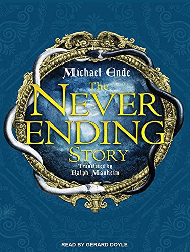 Michael Ende, Gerard Doyle: The Neverending Story (AudiobookFormat, Tantor Audio)