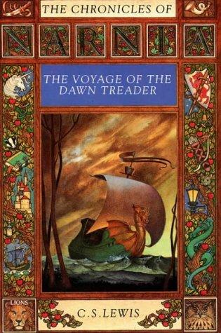 C. S. Lewis: The Voyage of the "Dawn Treader" (Lions) (Paperback, Collins)