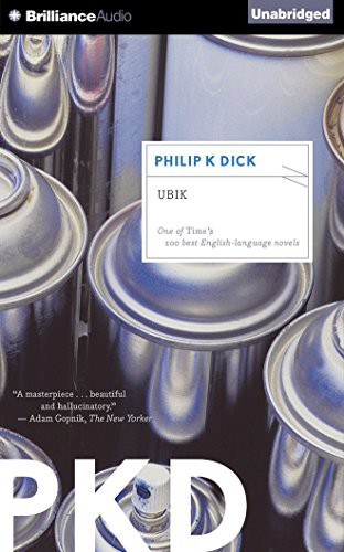 Philip K. Dick, Luke Daniels: Ubik (AudiobookFormat, Brilliance Audio)