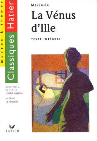 Prosper Mérimée: La Vénus d'Ille (French language, 1995)