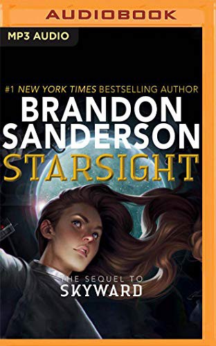 Brandon Sanderson, Suzy Jackson: Starsight (AudiobookFormat, Audible Studios on Brilliance Audio, Audible Studios on Brilliance)