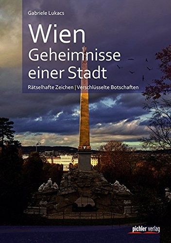 Wien. Geheimnisse einer Stadt (Paperback, Pichler Verlag)