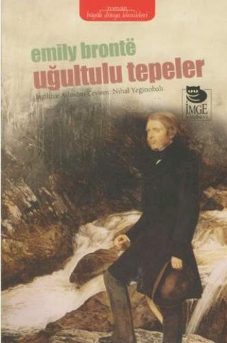 Emily Brontë: Ugultulu Tepeler (Paperback, 2013, Imge Kitabevi)