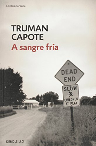 Truman Capote: A SANGRE FRIA Debols!llo (Paperback, SUDAMERICA)