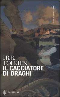 J.R.R. Tolkien: Il cacciatore di draghi (Italian language, 2000)