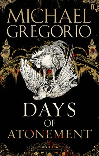Michael Gregorio: Days of Atonement (2008)