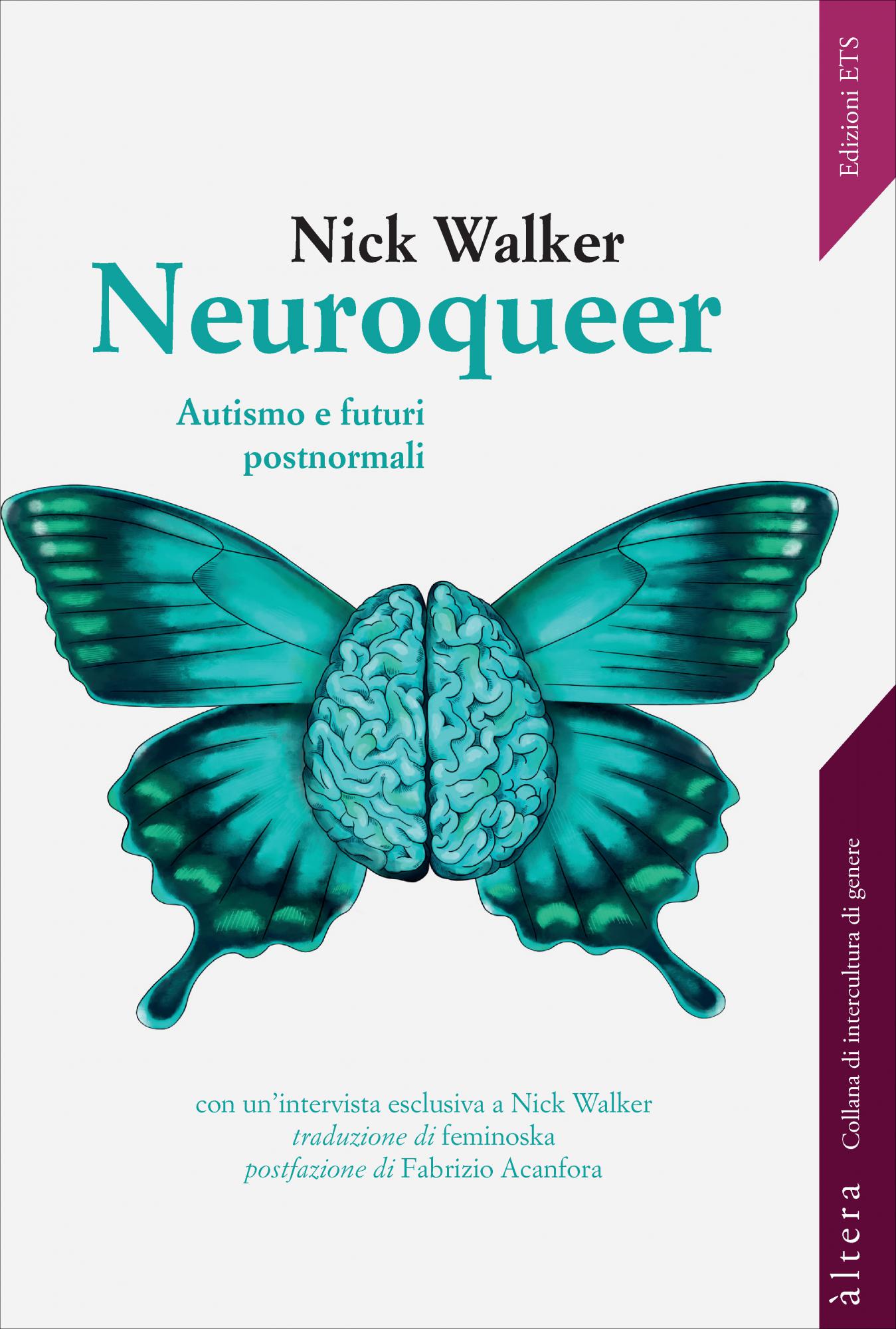 Nick Walker: Neuroqueer (Paperback, Italiano language, 2025, Edizioni ETS)
