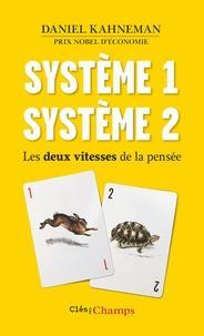Daniel Kahneman: Système 1, système 2 (French language)