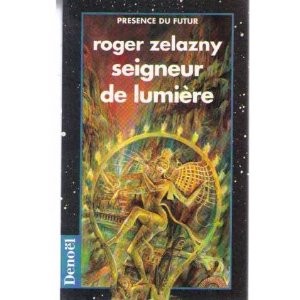 Roger Zelazny: Seigneur de lumiere (French language, 1993, Denoël)