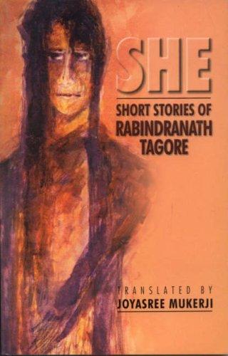 Rabindranath Tagore: She (2004, UBS Publishers' Distributors)