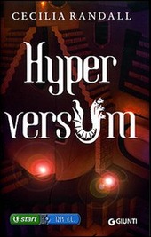 Cecilia Randall: Hyperversum (Hardcover, Italiano language, 2008, Giunti)