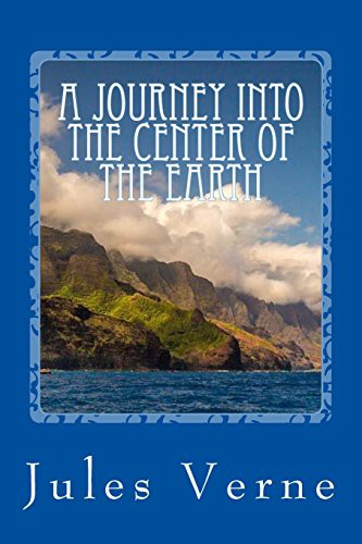 Jules Verne, Frederick Amadeus Malleson: A Journey into the Center of the Earth (Paperback, Createspace Independent Publishing Platform, CreateSpace Independent Publishing Platform)