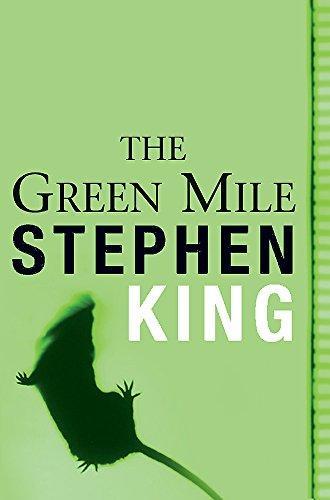 Stephen King, King, Stephen: The Green Mile (2005)